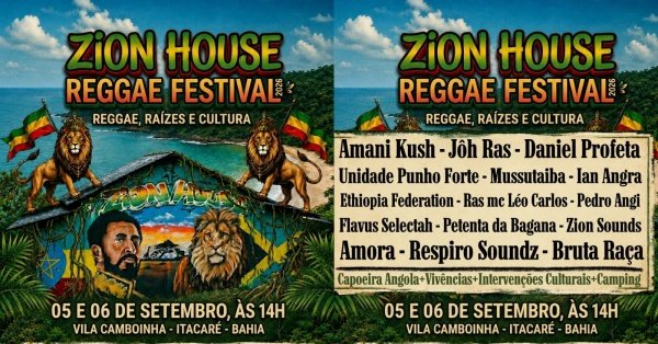 Zion House Reggae Festival 2026 promete balançar as estruturas da babilônia na Vila Camboinha em Itacaré.